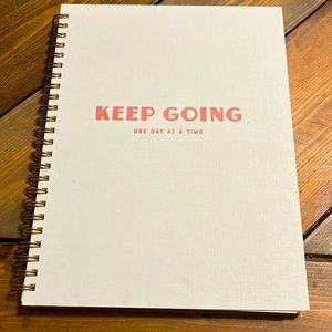 NWT spiral notebook “KEEP GOING one day at a time”